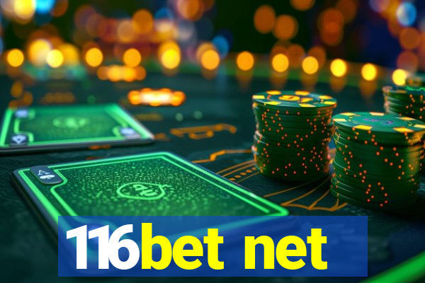 116bet net